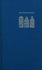 Cover of Dutch Life in Miniature by Ken Wilkie